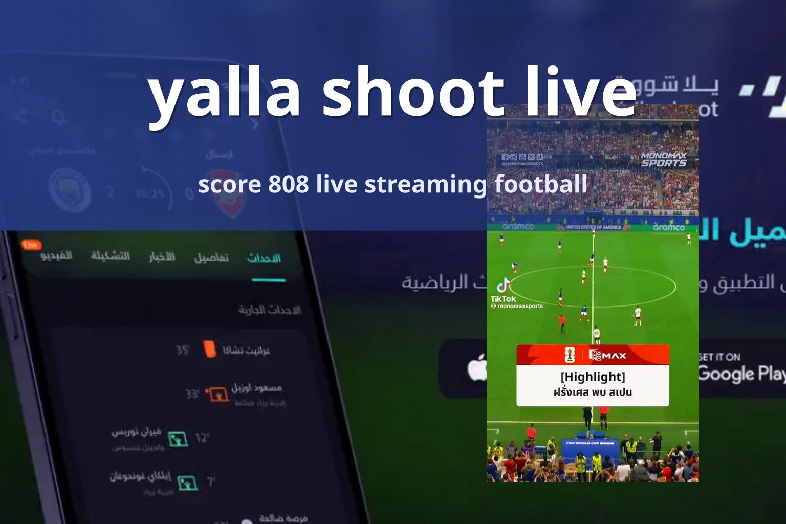 yalla shoot live score 808 live streaming football