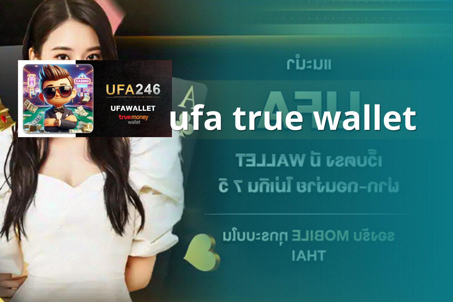 ufa true wallet - ufa wallet services