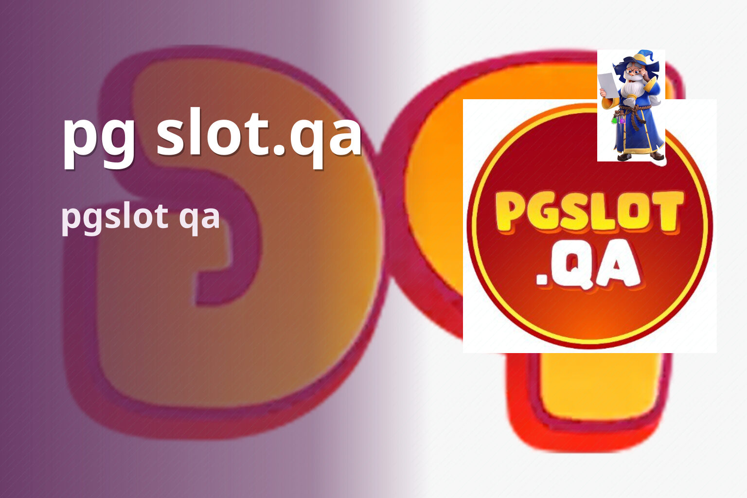 pg slot.qa pgslot qa